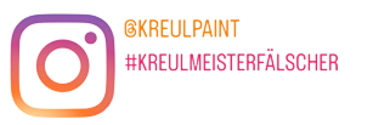 Instagram @KREULPAINT #KREULMEISTERFÄLSCHER Instagram Bild
